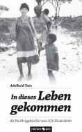 ebook: In dieses Leben gekommen