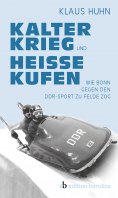 eBook: Kalter Krieg und heiße Kufen