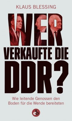 eBook: Wer verkaufte die DDR?