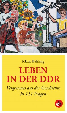 ebook: Leben in der DDR