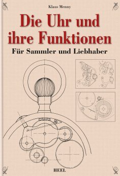 ebook: Die Uhr und ihre Funktionen