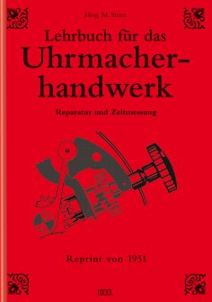 eBook: Lehrbuch für das Uhrmacherhandwerk - Band 2