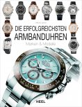 ebook: Die erfolgreichsten Armbanduhren