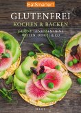 eBook: EatSmarter! Glutenfrei Kochen und Backen