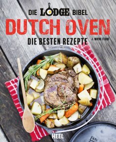 eBook: Die Lodge Bibel: Dutch Oven