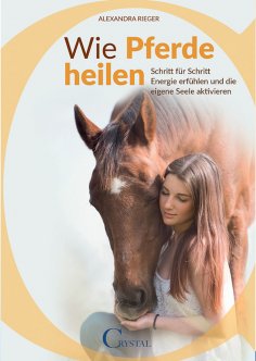 eBook: Wie Pferde heilen