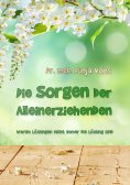 eBook: Die Sorgen der Alleinerziehenden