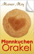 ebook: Pfannkuchen Orakel