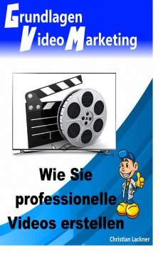 eBook: Grundlagen Videomarketing