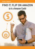 eBook: Find It, Flip On Amazon