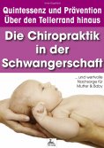 ebook: Die Chiropraktik in der Schwangerschaft