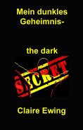 eBook: Mein dunkles Geheimnis