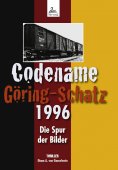 eBook: Codename Göring-Schatz 1996