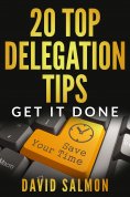 eBook: 20 Top Delegation Tips