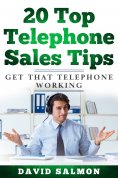 eBook: 20 Top Telephone Sales Tips
