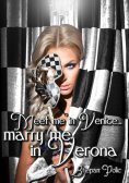 ebook: Meet Me in Venice... Marry Me in Verona