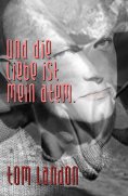 eBook: Und die Liebe ist mein Atem