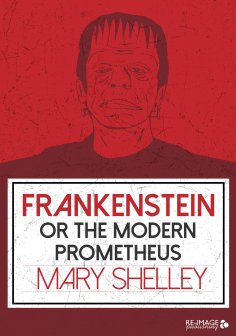 eBook: Frankenstein or the Modern Prometheus