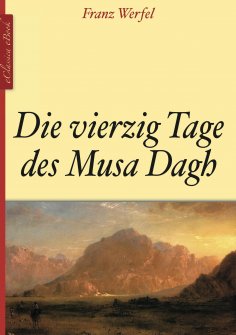 eBook: Die vierzig Tage des Musa Dagh