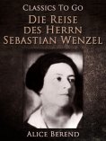 eBook: Die Reise des Herrn Sebastian Wenzel