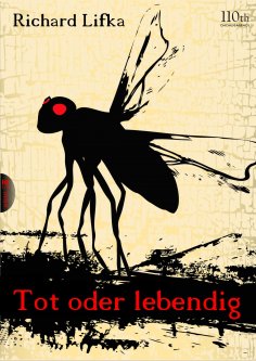 eBook: Tot oder lebendig