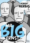eBook: Mr. Big - ernst