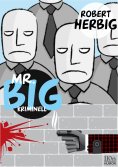 eBook: Mr. Big - kriminell