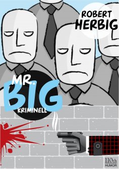 ebook: Mr. Big - kriminell