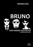 eBook: Bruno und andere Gestalten