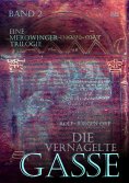eBook: Die vernagelte Gasse