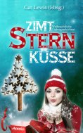 eBook: Zimtsternküsse 1: Weihnachtliche Liebesgeschichten