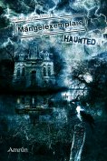 eBook: Mängelexemplare 3: Haunted