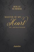 ebook: Master of my Heart (Master-Reihe Band 1)