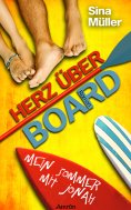 ebook: Herz über Board 1: Mein Sommer mit Jonah