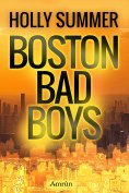 ebook: Boston Bad Boys - Sammelband der erotischen Reihe