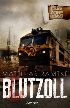 eBook: Zombie Zone Germany: Blutzoll