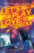ebook: Let´s play love: Deckx