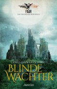 ebook: FAAR - Das versinkende Königreich: Blinde Wächter (Band 2)