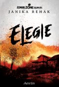 eBook: Zombie Zone Germany: Elegie (Band 1)