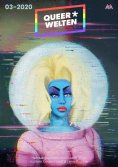 ebook: Queer*Welten 03-2020 - Das queerfeministische Phantastikmagazin