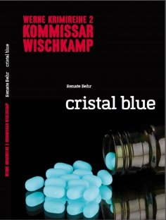 eBook: Kommissar Wischkamp: Cristal Blue