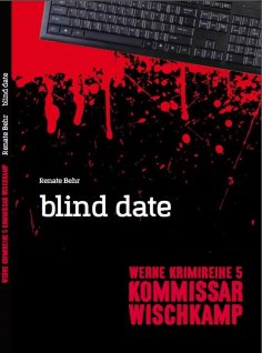 ebook: Kommissar Wischkamp: Blind Date