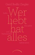 ebook: Wer liebt hat alles