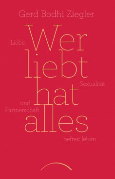 ebook: Wer liebt hat alles