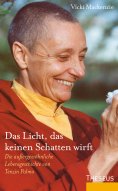 eBook: Das Licht, das keinen Schatten wirft