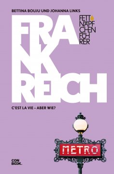 eBook: Fettnäpfchenführer Frankreich