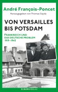 eBook: Von Versailles bis Potsdam