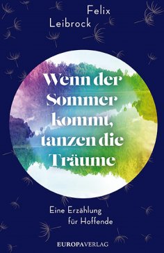 ebook: Wenn der Sommer kommt, tanzen die Träume