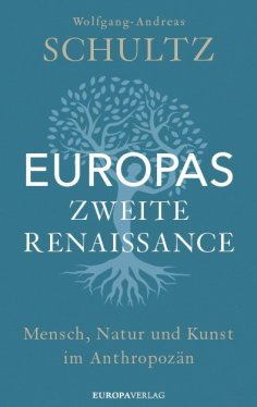 eBook: Europas zweite Renaissance