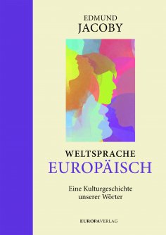 ebook: Weltsprache Europäisch